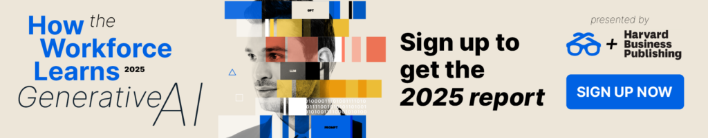 Get the 2025 How the Workforce Learns Gen AI report.
